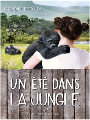 cover image of Un été dans la jungle